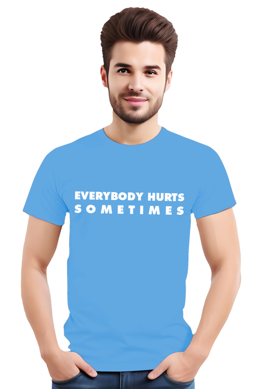 EVERYBODY HURTS
